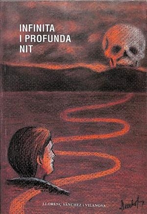 INFINITA I PROFUNDA NIT (CATALÁN) | LLORENÇ SÀNCHEZ I VILANOVA