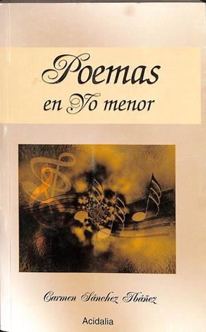 POEMAS EN YO MENOR | CARMEN SÁNCHEZ IBÁÑEZ