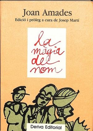 LA MÀGIA DEL NOM (CATALÁN) | JOAN AMADES