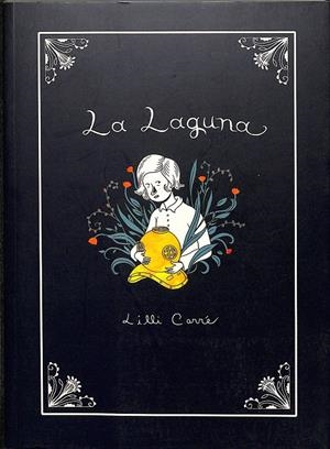 LA LAGUNA | LILLI CARRÉ