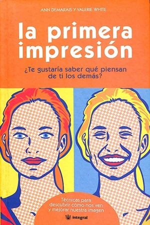LA PRIMERA IMPRESIÓN | DEMARAIS ANN/WHITE VALERIE