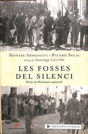 LES FOSSES DEL SILENCI (CATALÁN) | MONTSE ARMENGOU I RICARD BELIS