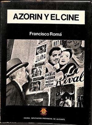 AZORIN Y EL CINE | FRANCISCO ROMÁ
