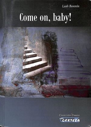 COME ON, BABY! | OCHANDO AYMERICH, CARMEN