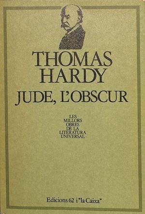 JUDE, L'OBSCUR (CATALÁN) | THOMAS HARDY