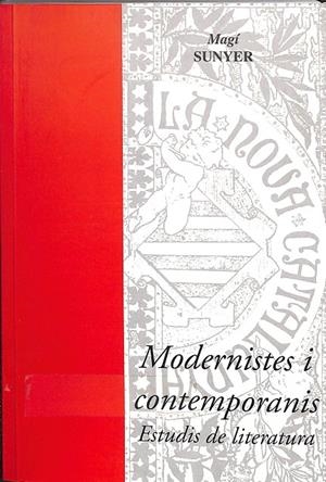 MODERNISTES CONTEMPORANIS - ESTUDIS DE LITERATURA (CATALÁN) | MAGÍ SUNYER
