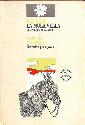 LA MULA VELLA (CATALÁN) | COLL, PEP