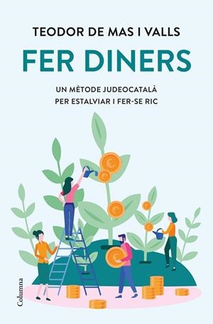 FER DINERS (CATALÁN) | MAS VALLS, TEODOR DE