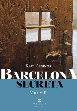BARCELONA SECRETA, 2 (CATALÁN) | CASINOS COMAS, XAVIER