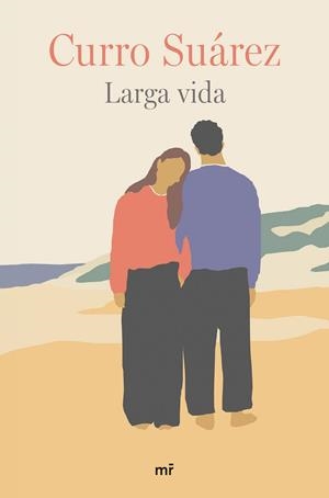 LARGA VIDA | SUÁREZ, CURRO
