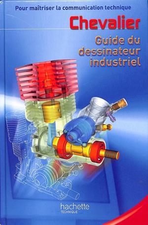 GUIDE DU DESSINATEUR INDUSTRIEL (FRÁNCES) | V.V.A