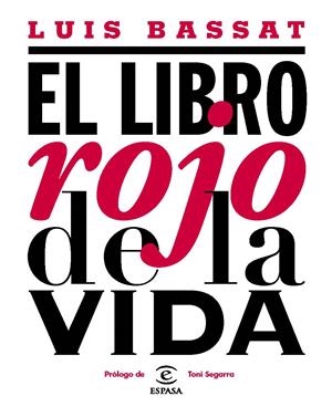 EL LIBRO ROJO DE LA VIDA | BASSAT, LUIS