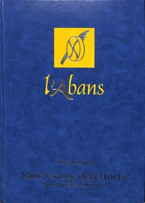 L'ABANS SANT VIÇENÇ DELS HORTS RECULL GRÀFIC 1890-1965 (CATALÁN) | V.V.A