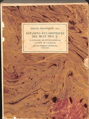 ESTAMPES EUCARISTIQUES DEL BEAT PIUS X. (CATALÁN) | MIQUEL MELENDRES