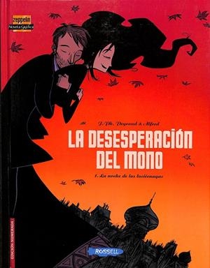 LA DESESPERACIÓN DEL MONO. 1. LA NOCHE DE LAS LUCIERNAGÁS | JEAN PHILIPPE DEYRAUD Y ALFRED