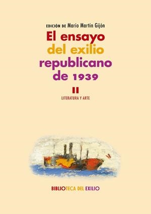 EL ENSAYO DEL EXILIO REPUBLICANO DE 1939. II | VARIOS AUTORES