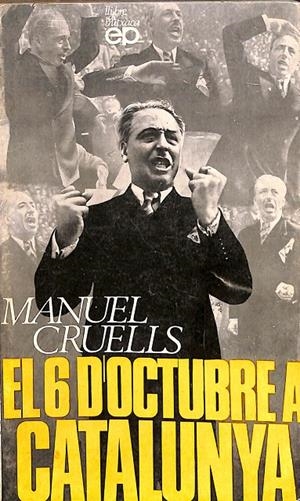 EL 6 D'OCTUBRE A CATALUNYA (CATALÁN) | MANUEL CRUELLS