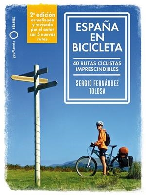 ESPAÑA EN BICICLETA 2 | FERNÁNDEZ TOLOSA, SERGIO