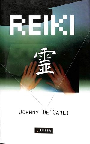 REIKI | JOHNNY DE'CARLI