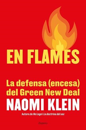 EN FLAMES | KLEIN, NAOMI
