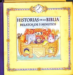 HISTORIAS DE LA BIBLIA, RELATOS DE 5 MINUTOS. | V.V.A