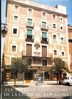 ELS TENDERS REVENEDORS DE LA CIUTAT DE BARCELONA (CATALÁN) | V.V.A