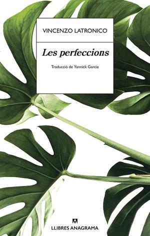 LES PERFECCIONS (CATALÁN) | LATRONICO, VINCENZO