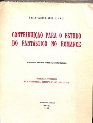 CONTRIBUIÇAO PARA O ESTUDO DO FANTASTICO NO ROMANCE (PORTUGUÉS) | V.V.A