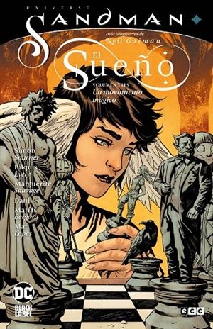 UNIVERSO SANDMAN - EL SUEÑO VOL. 3: UN MOVIMIENTO MÁGICO | SPURRIER, SIMON