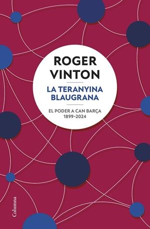 LA TERANYINA BLAUGRANA (CATALÁN) | VINTON, ROGER