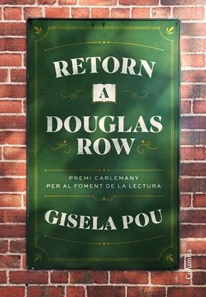 RETORN A DOUGLAS ROW (CATALÁN) | POU, GISELA