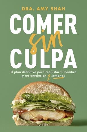 COMER SIN CULPA | SHAH, AMY