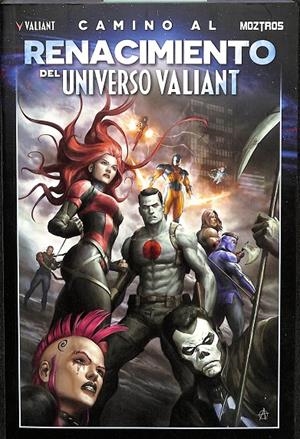 CAMINO AL RENACIMIENTO DEL UNIVERSO VALIANT