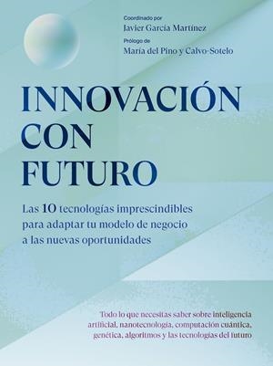 INNOVACIÓN CON FUTURO | GARCÍA MARTÍNEZ, JAVIER