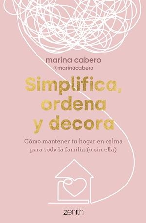SIMPLIFICA, ORDENA Y DECORA | CABERO, MARINA