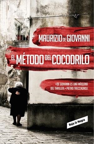 EL MÉTODO DEL COCODRILO | DE GIOVANNI, MAURIZIO