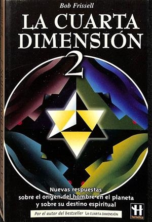 LA CUARTA DIMENSIÓN. 2 | BOB FRISSELL