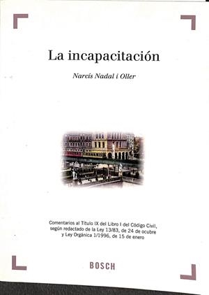 LA  INCAPACITACIÓN | NADAL I OLLER, N.