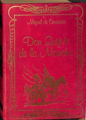 DON QUIJOTE DE LA MANCHA | MIGUEL DE CERVANTES