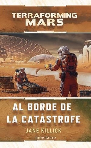 AL BORDE DE LA CATÁSTROFE | KILLICK, JANE