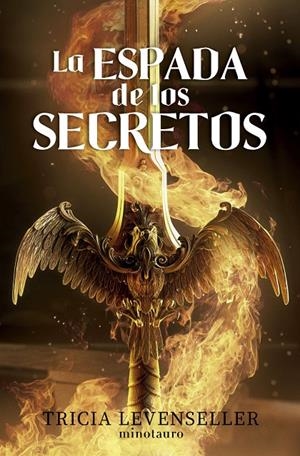 FORJADORA DE ESPADAS Nº 01 LA ESPADA DE LOS SECRETOS | LEVENSELLER, TRICIA