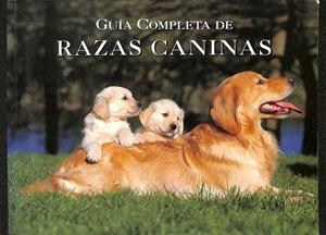 GUÍA COMPLETA DE RAZAS CANINAS | DEREK HALL
