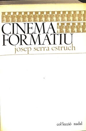 CINEMA FORMATIU (CATALÁN) | JOSE SERRA ESTRUCH
