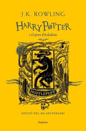 HARRY POTTER I EL PRES D'AZKABAN (HUFFLEPUFF) (CATALÁN) | ROWLING, J.K.