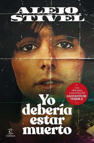 YO DEBERÍA ESTAR MUERTO | STIVEL, ALEJO
