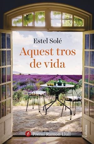 AQUEST TROS DE VIDA (CATALÁN) | SOLÉ CASADELLÀ, ESTEL