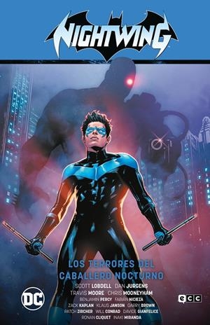 NIGHTWING VOL. 3:  LOS TERRORES DEL CABALLERO NOCTURNO (RENACIMIENTO PARTE 3) | LOBDELL, SCOTT/NICIEZA, FABIAN/PERCY, BENJAMIN/JURGENS, DAN/KAPLAN, ZACK/JANSON, KLAUS