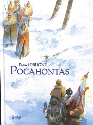 POCAHONTAS | PATRICK PRUGNE