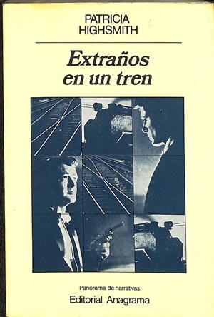 EXTRAÑOS EN UN TREN | PATRICIA HIGHSMITH