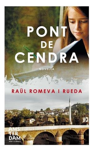 PONT DE CENDRA (CATALÁN) | ROMEVA I RUEDA, RAÜL